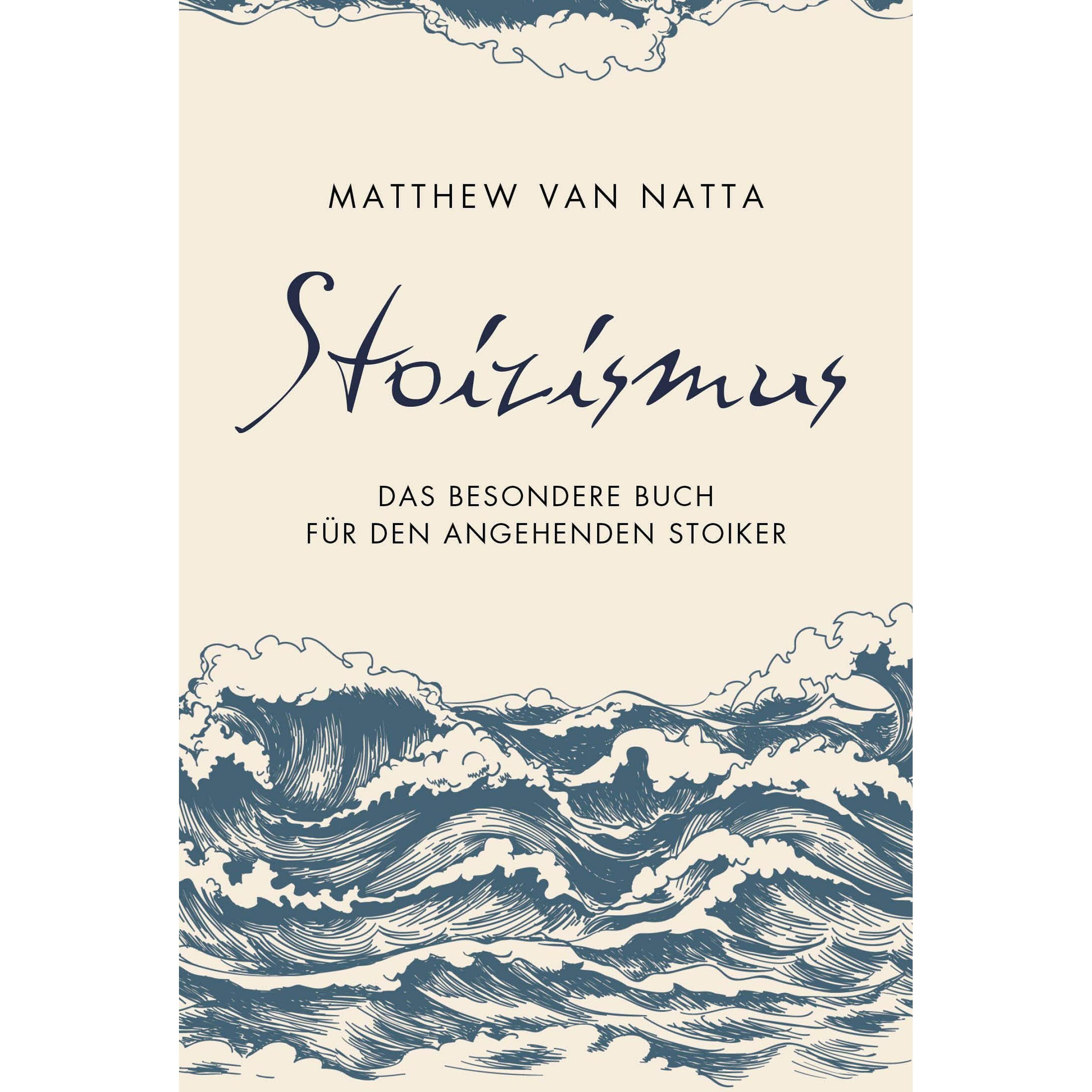 Thumbnail - Stoizismus, Fachbücher von Matthew Van Natta