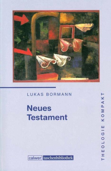 Produktbild Neues Testament (Deutsch, Lukas Bormann, 2003)