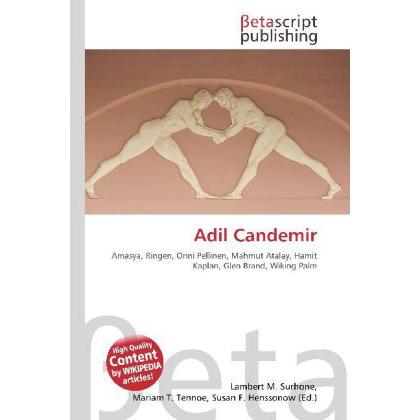 Adil Candemir, Ratgeber