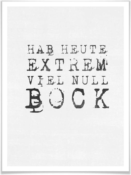 Actual product image Trenddeko Have today extremely much zero Bock (30 x 40 cm)