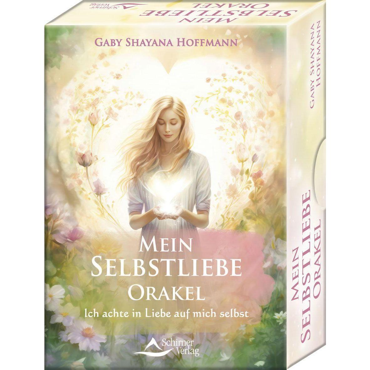 Mein Selbstliebe-Orakel - Ich achte in Liebe auf mich selbst, Ratgeber von Gaby Shayana Hoffmann