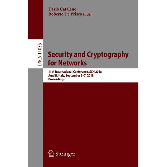 Security and Cryptography for Networks, Fachbücher von Roberto De Prisco, Dario Catalano