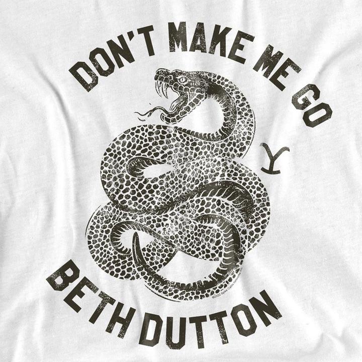 Produktbild Yellowstone Don't Make Me Go Beth Dutton TShirt (S)