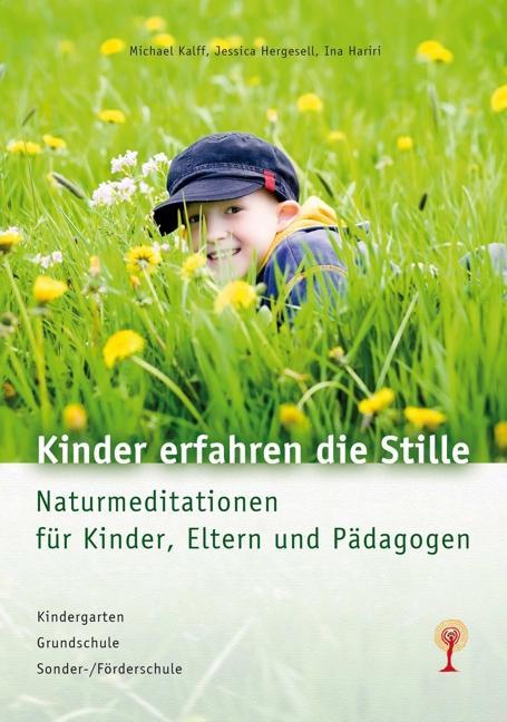 Produktbild Kinder erfahren die Stille (Deutsch, Michael Hergesell Kalff, 2008)