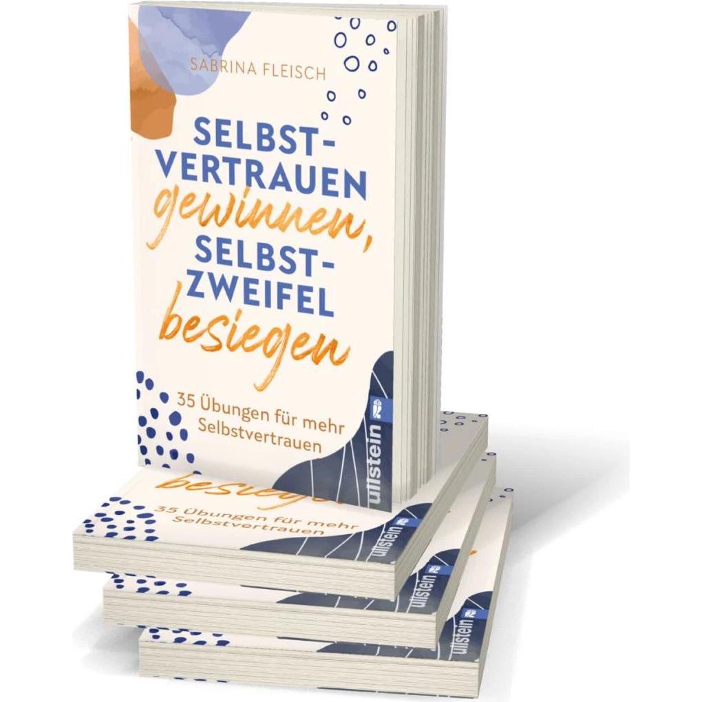 Thumbnail - Selbstvertrauen gewinnen, Selbstzweifel besiegen, Ratgeber von Sabrina Fleisch