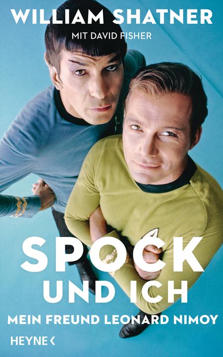 Produktbild Spock und ich (Deutsch, David Fisher, William Shatner, 2016)