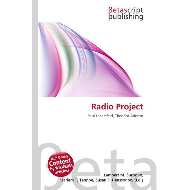 Radio Project, Fachbücher von Lambert M. Surhone, Mariam T. Tennoe, Susan F. Henssonow