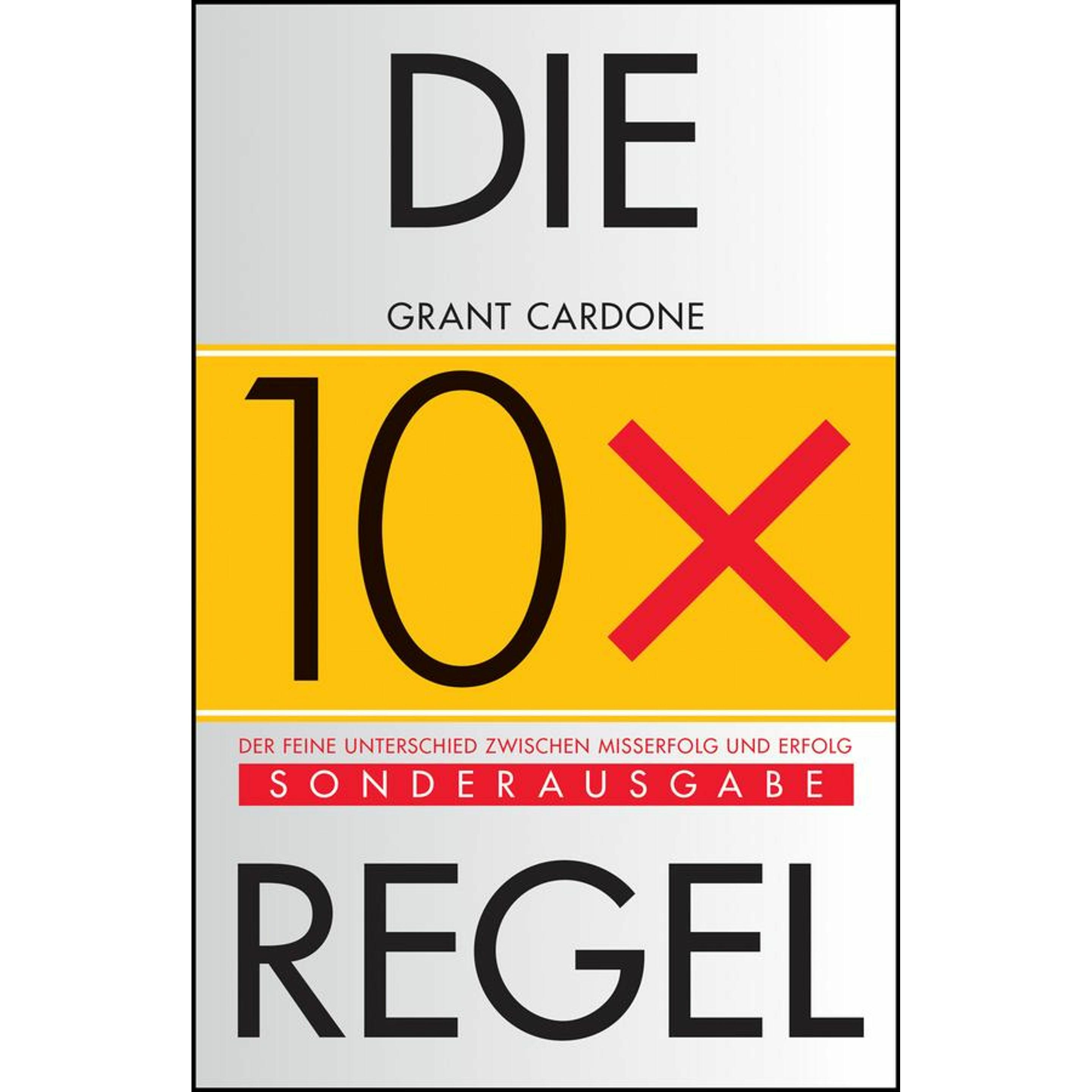 Die 10x-Regel, Fachbücher von Grant Cardone