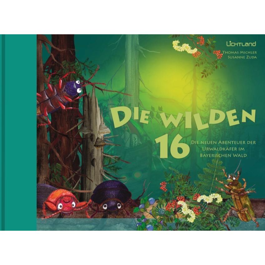 Die wilden 16, Kinderbücher von Thomas Michler