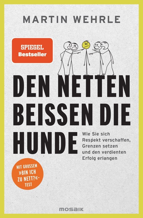 Produktbild Den Netten beissen die Hunde (Deutsch, Martin Wehrle, 2021)