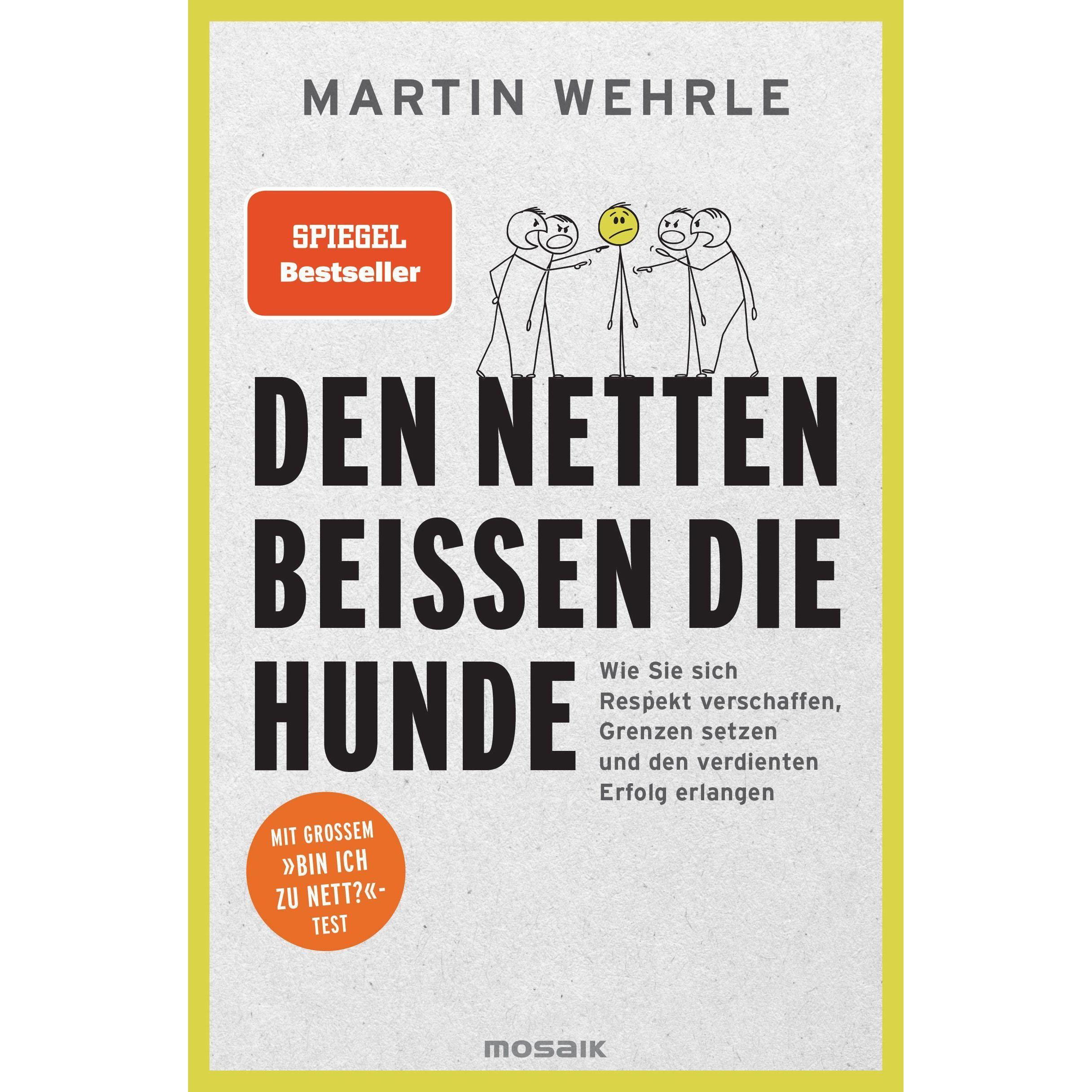 Den Netten beissen die Hunde, Fachbücher von Martin Wehrle