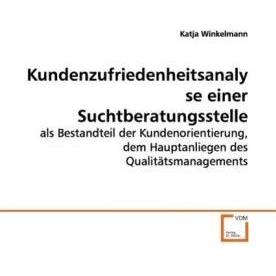 Kundenzufriedenheitsanalyse einer Suchtberatungsstelle, Fachbücher