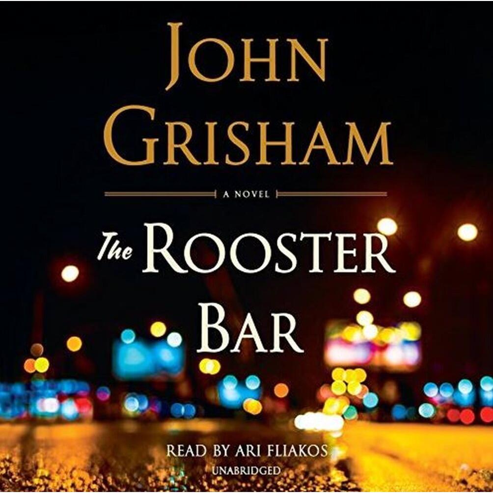 Grisham:The Rooster Bar,8CD, Hörbücher von John Grisham
