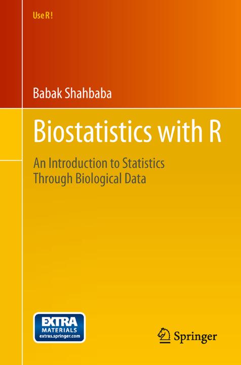 Produktbild Biostatistics with R (Englisch, Babak Shahbaba, 2011)