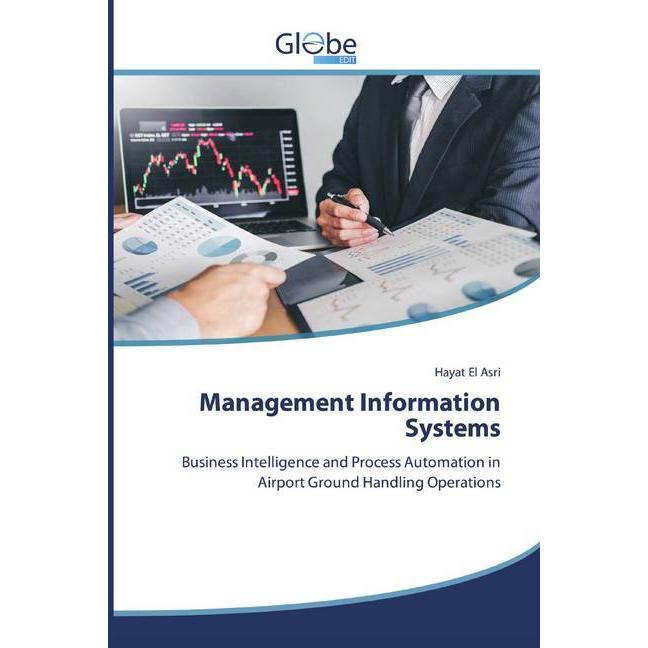 Management Information Systems, Fachbücher von Hayat El Asri