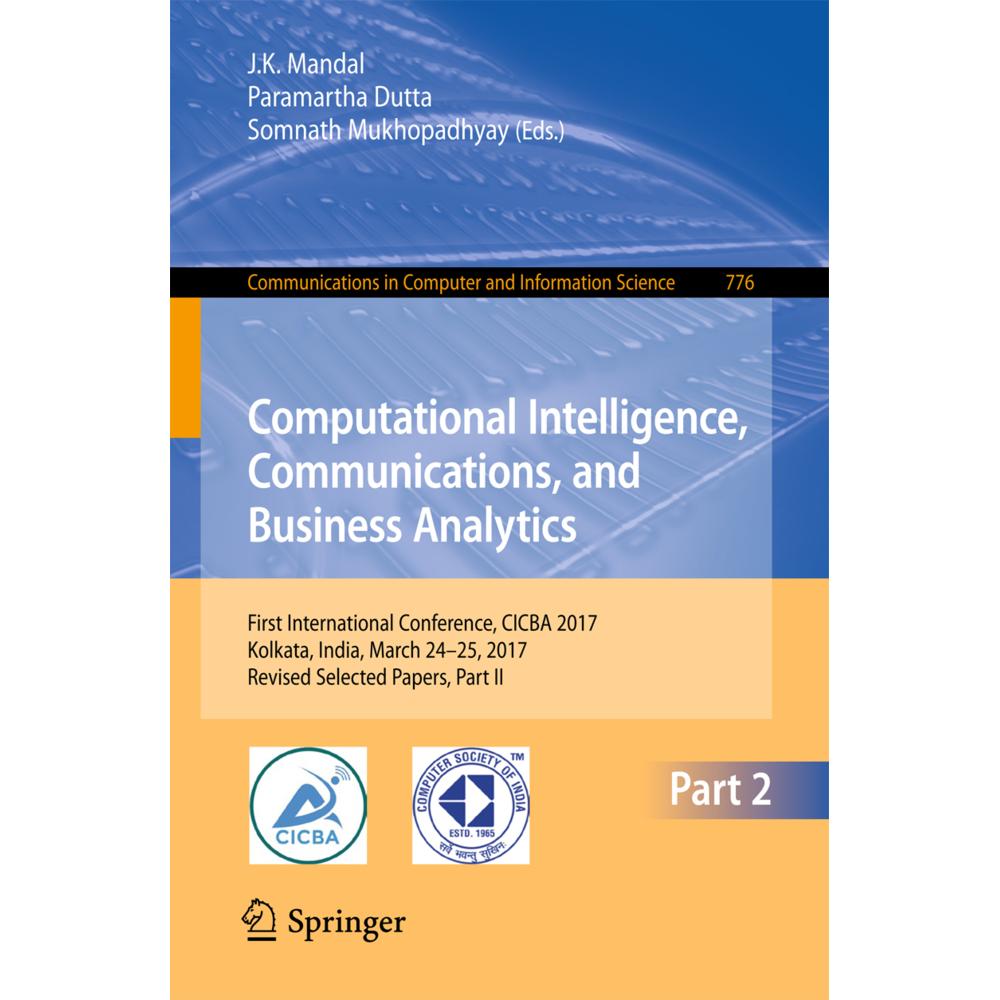 Computational Intelligence, Communications, and Business Analytics, Fachbücher von Paramartha Dutta, Somnath Mukhopadhya...