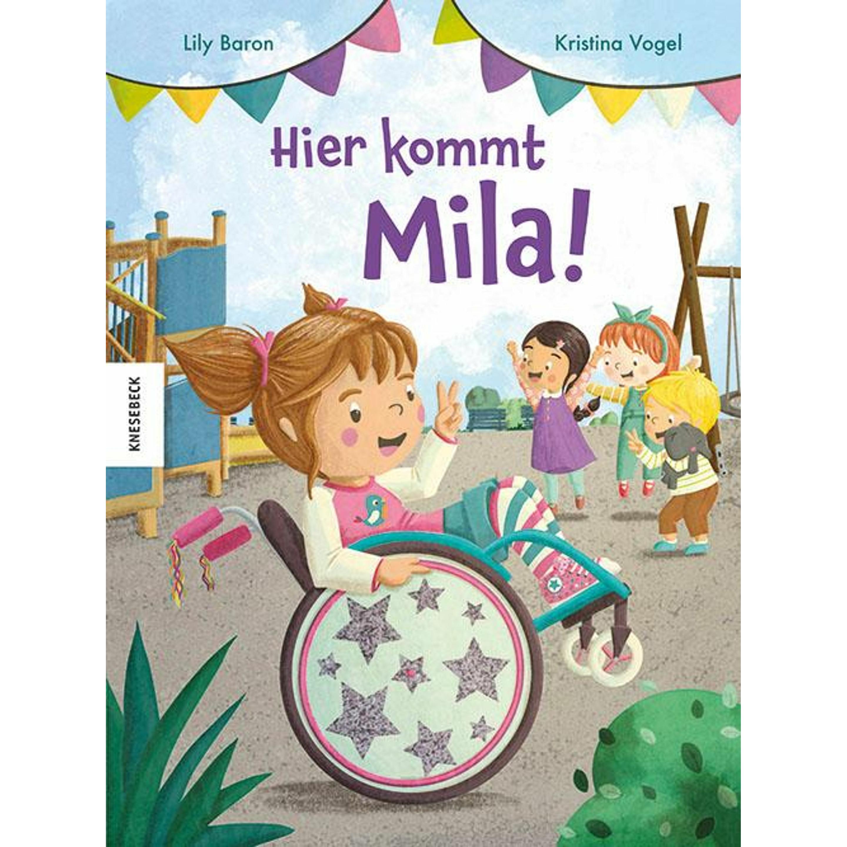Hier kommt Mila!, Kinderbücher von Kristina Vogel