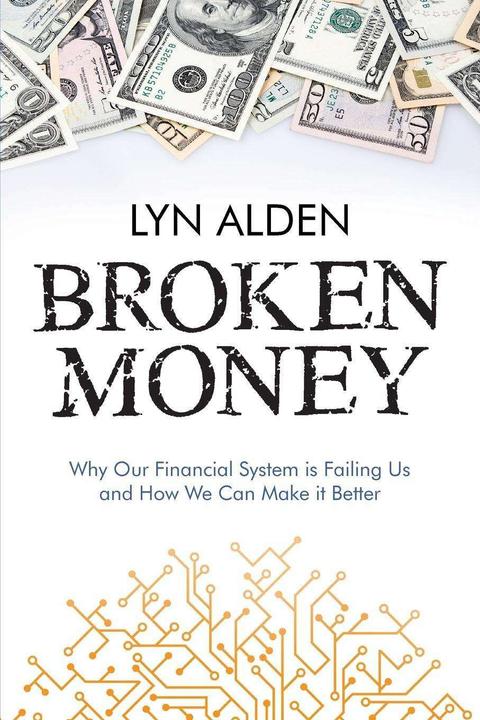 Image du produit Broken Money (Anglais, Lyn Alden, 2023)