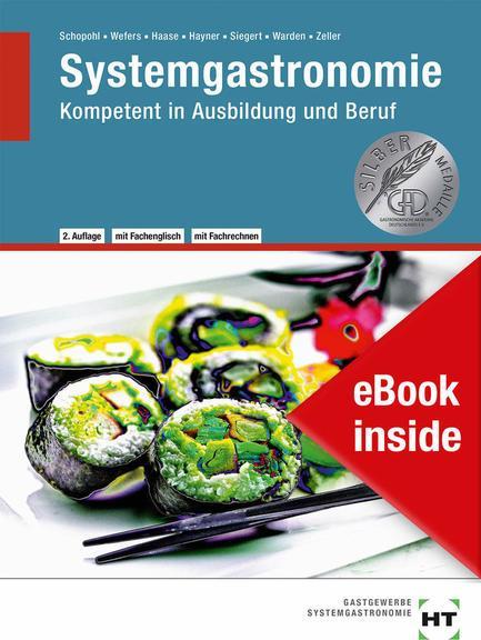 Produktbild eBook inside: Buch und eBook Systemgastronomie (Deutsch, Heinz-Peter Wefers, Michael Schopohl, Sandra Warden, 2019)