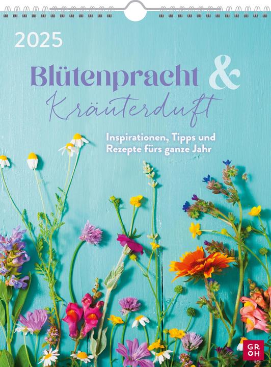 Produktbild Wochenkalender 2025: Blütenpracht und Kräuterduft (22 x 30 cm, Deutsch)
