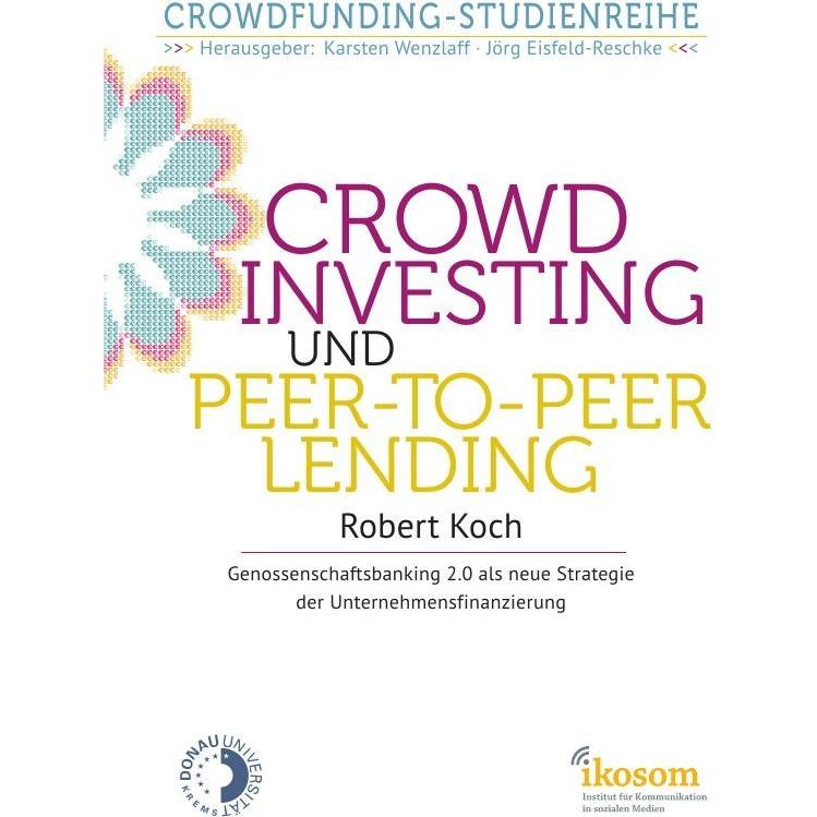epubli Crowdinvesting und Peer-to-Peer-Lending (Robert Koch, Deutsch), Sonstige Literatur