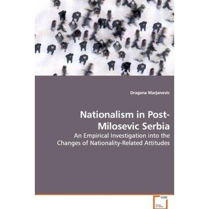 Nationalism in Post-Milosevic Serbia, Fachbücher