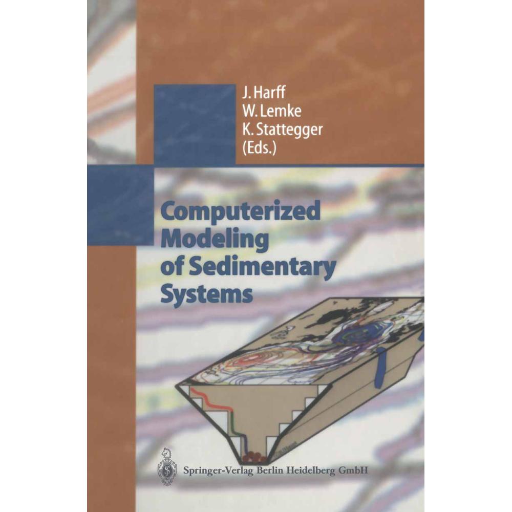 Computerized Modeling of Sedimentary Systems, Fachbücher von Jan Harff, Karl Stattegger, Wolfram Lemke