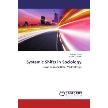 Systemic Shifts in Sociology, Fachbücher von Andrea Pitasi, Giulia Mancini