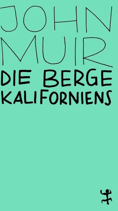 Immagine prodotto Die Berge Kaliforniens (Tedesco, John Muir, 2021)