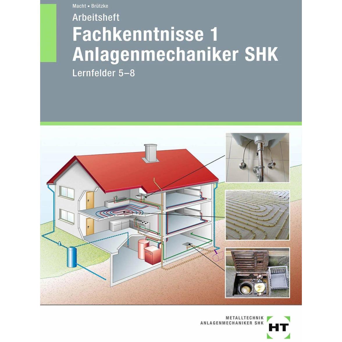 Thumbnail - Arbeitsheft Fachkenntnisse 1 Anlagenmechaniker SHK, Schulbücher von Harald Macht