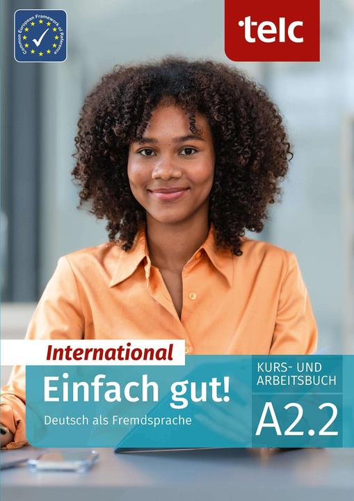 Image du produit Einfach gut! International DaF A2.2 6 B (Allemand, Angioni, Ines/Perl, Jessica, Milena/Hälbig, 2024)