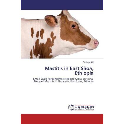Mastitis in East Shoa, Ethiopia, Fachbücher
