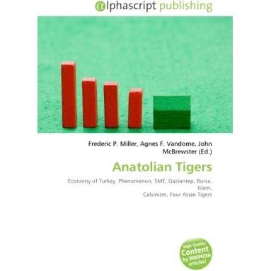 Anatolian Tigers, Fachbücher von Agnes F. Vandome, Frederic P. Miller, John McBrewster