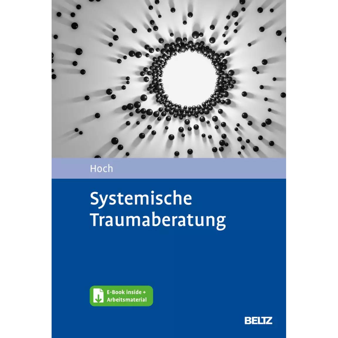 Systemische Traumaberatung, Fachbücher von Roman Hoch