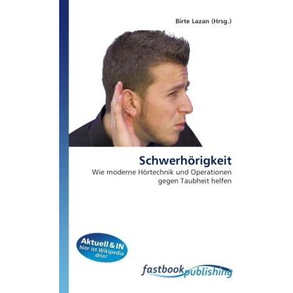 Schwerhörigkeit, Fachbücher von Birte Lazan