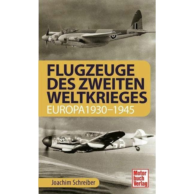 Flugzeuge des Zweiten Weltkrieges, Ratgeber von Joachim Schreiber