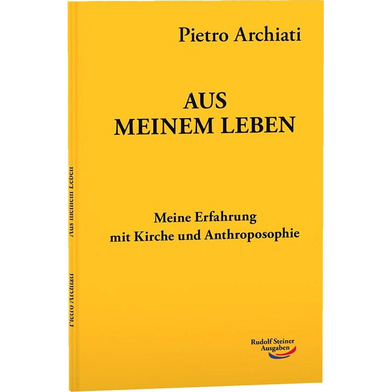 Aus meinem Leben, Sachbücher von Pietro Archiati