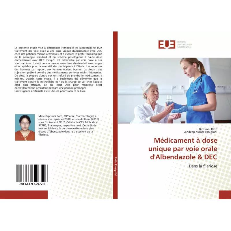 Thumbnail - Médicament à dose unique par voie orale d'Albendazole & DEC, Fachbücher von Diptirani Rath, Sandeep Kumar Panigrahi