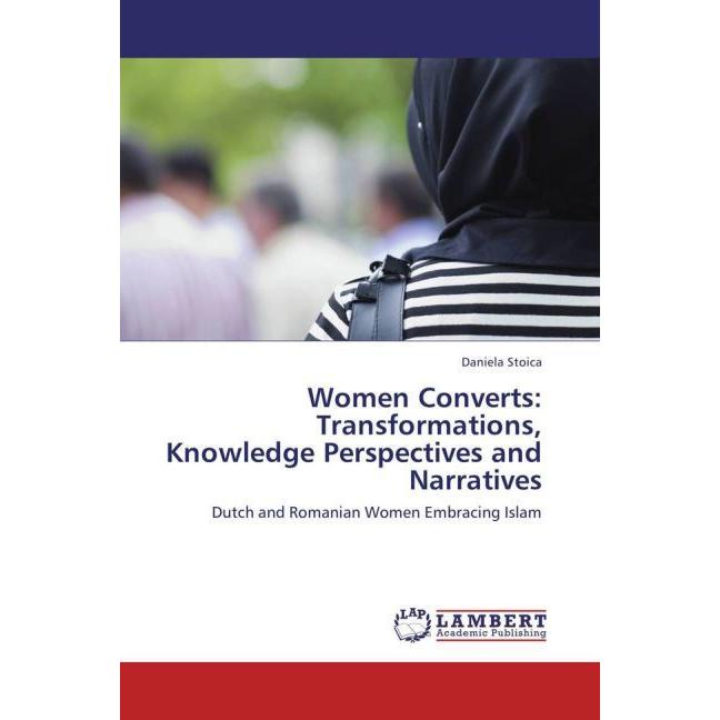 Women Converts: Transformations, Knowledge Perspectives and Narratives, Sachbücher