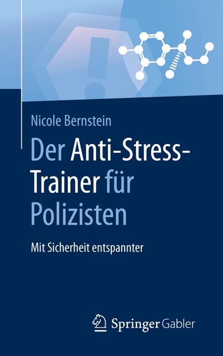 Produktbild Der Anti-Stress-Trainer für Polizisten (Deutsch, Nicole Bernstein, 2020)