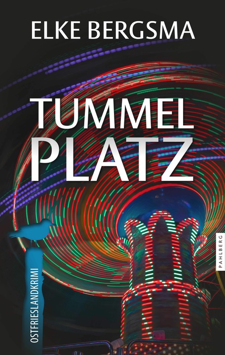 Image du produit Tummelplatz - Ostfrieslandkrimi (Allemand, Elke Bergsma, 2023)