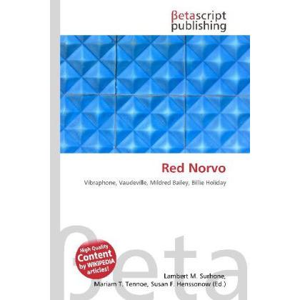 Red Norvo, Fachbücher von Lambert M. Surhone, Miriam T. Timpledon, Susan F. Marseken