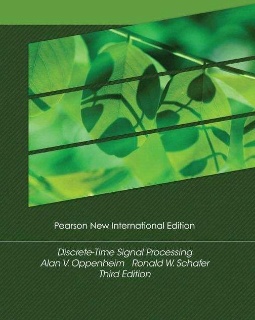 Produktbild Discrete-Time Signal Processing: Pearson New International Edition (Englisch, Alan V. Oppenheim, Ronald W. Schafer, 2013)