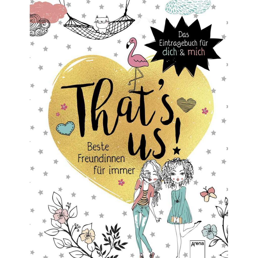 That's Us. Beste Freundinnen für immer, Kinderbücher von Myriam Homberg, Helen Seeberg