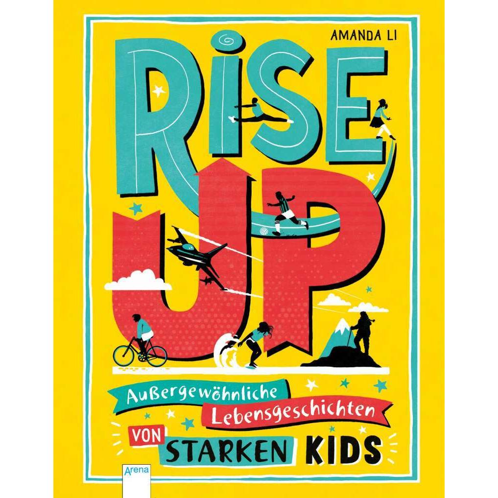 Rise up!, Kinderbücher von Claudia Gliemann, Amy Blackwell, Amanda Li