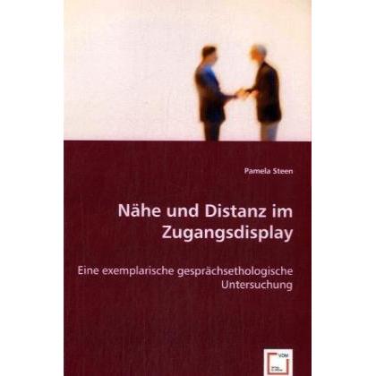Nähe und Distanz im Zugangsdisplay, Sachbücher von Pamela Steen