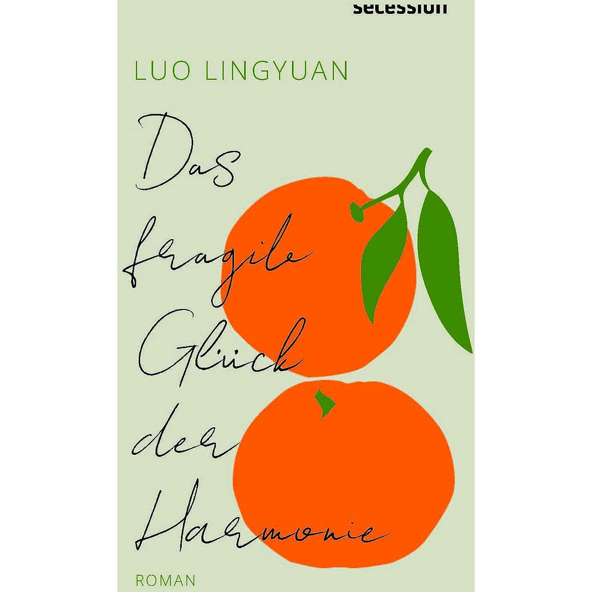 Das fragile Glück der Harmonie, Belletristik von Luo Lingyuan