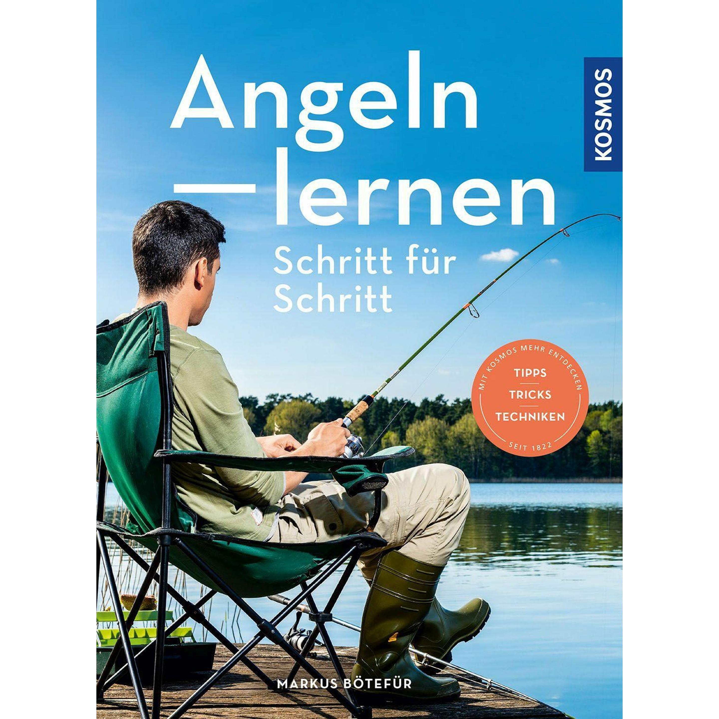 Angeln lernen Schritt für Schritt, Ratgeber von Markus Bötefür
