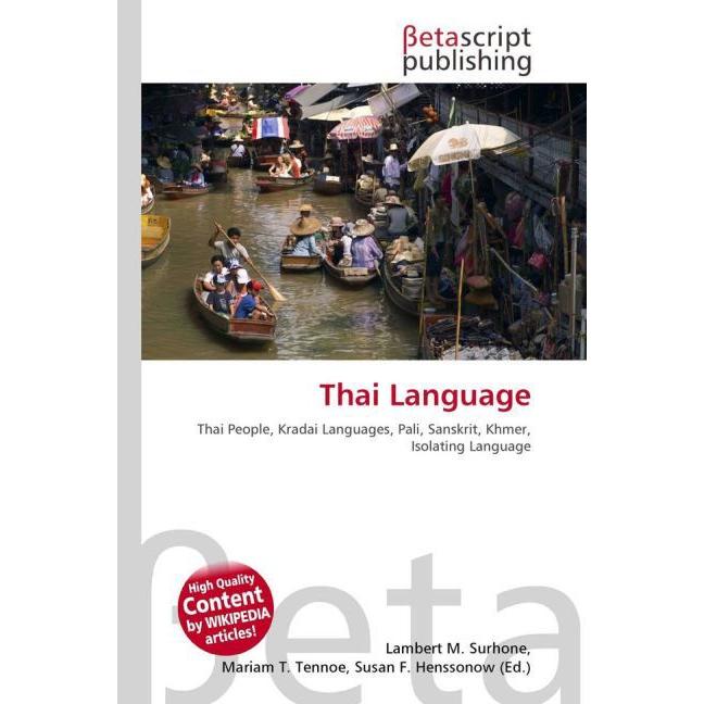 Thai Language, Fachbücher von Lambert M. Surhone, Miriam T. Timpledon, Susan F. Marseken