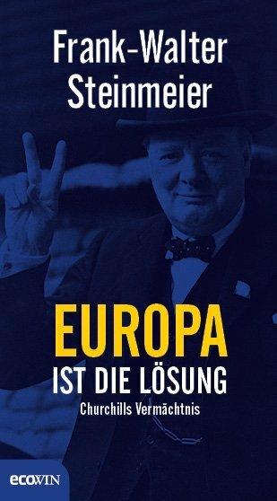 Produktbild Europa ist die Lösung (Deutsch, Frank-Walter Steinmeier, 2016)